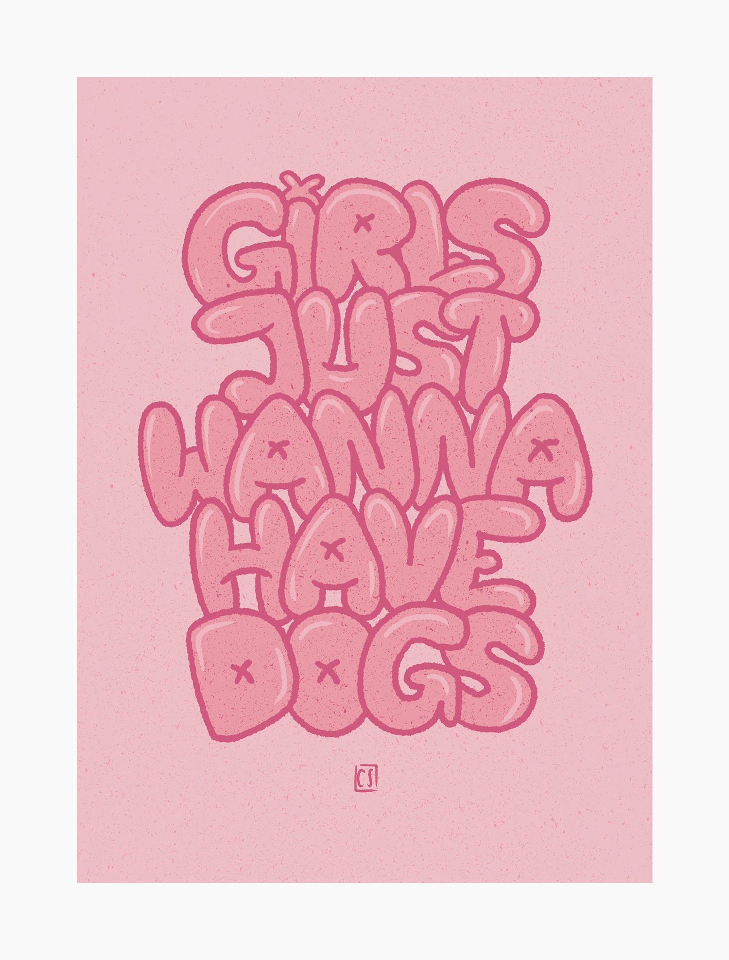 Girls Just Wanna Have Dogs